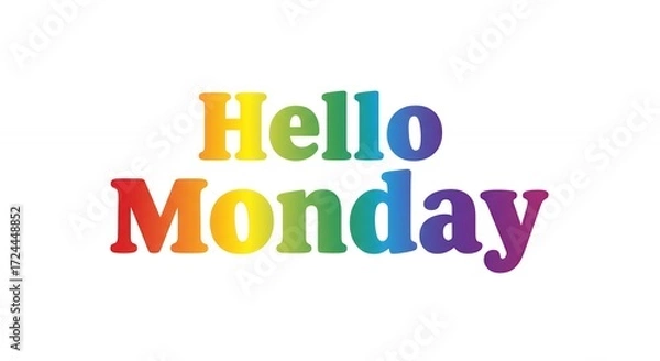 Fototapeta Hello monday text graphic