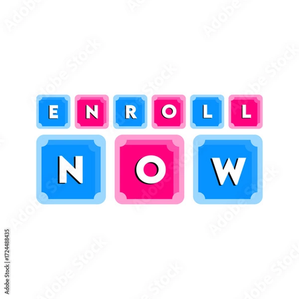 Obraz enroll now vector design