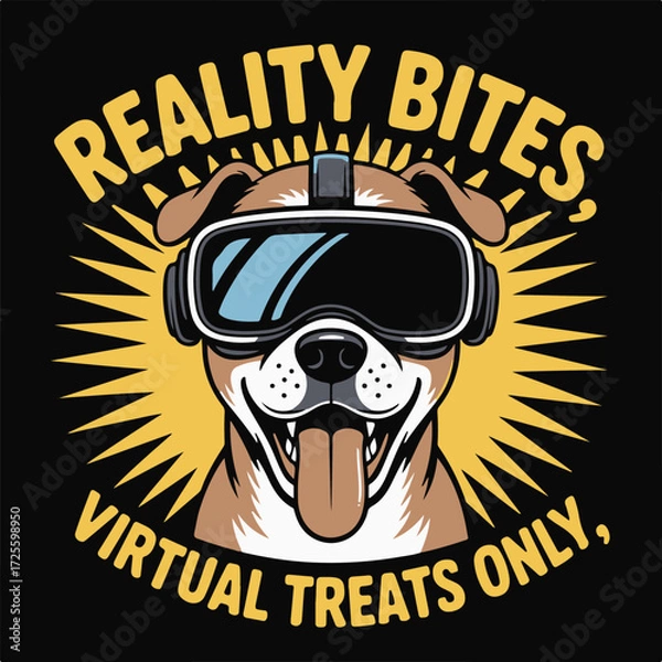 Fototapeta A happy dog wearing virtual reality goggles with the text reality bites virtual treats only suggesting a playful take on technology and canine desires