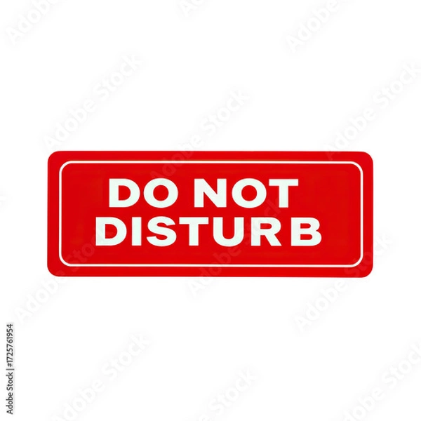 Fototapeta do not disturb sign isolated on white