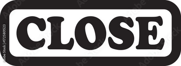 Fototapeta Close Lettering Flat Vector Typography on White Background