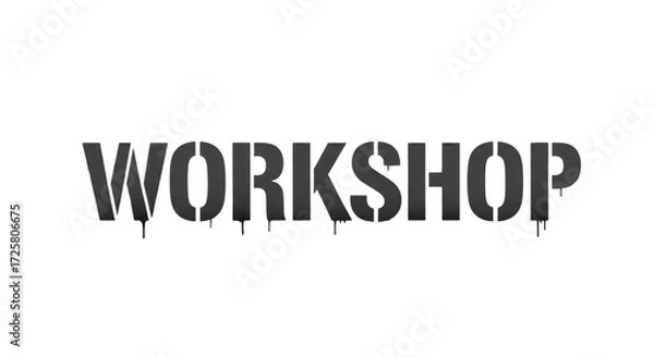 Fototapeta Creative Typography Design for a Workshop Event with Dripping Effect and Transparent Background
