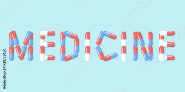 Fototapeta The horizontal design of the word Medicine consists of red and blue capsules with pills. Background for World Pharmacist Day, banner for pharmacies, online medicine, and doctor consultations.