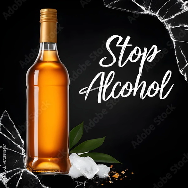 Fototapeta Alcohol bottle with broken glass background and "Stop Alcohol" text  design banner