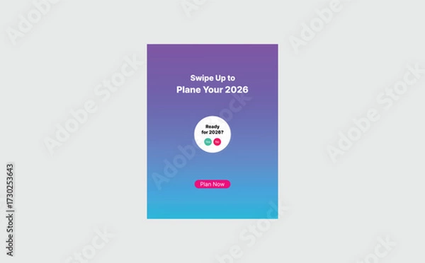 Fototapeta Vibrant App Ad Encouraging Users to Plan for 2026 with a Simple Yes or No Decision Prompt