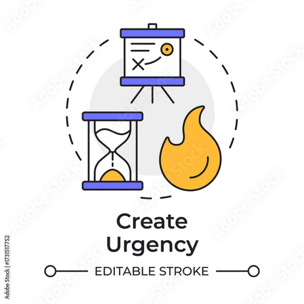 Fototapeta Create urgence multi color concept icon. Importance of acting immediately. Kotter change management model. Round shape line illustration. Abstract idea. Graphic design. Easy to use in presentation