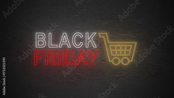 Fototapeta Neon light of shopping cart symbol and Black Friday text on a black background. Copy space. Black Friday sale concept