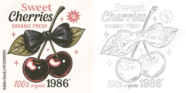 Fototapeta Sweet cherries vector illustration T shirt design with retro typography fruit symbol organic fresh style isolated on white background