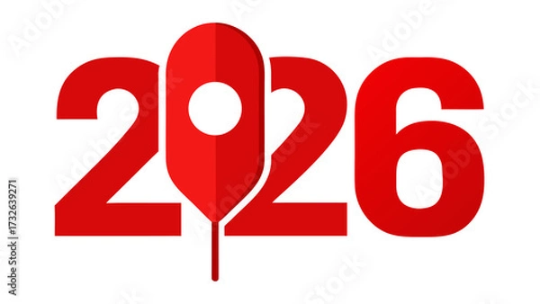 Fototapeta Close-up of the number 2026, where the zero is represented by a red map pointer icon, symbolizing location, target, or navigation in the future
