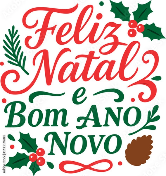 Fototapeta Vector feliz natal e bom ano novo text with holly berries and pine cone festive decoration on transparent background