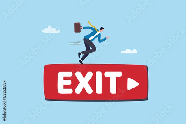 Fototapeta Exit strategy escape plan or challenge to choose successor before leaving company or ROI on investment before exit market, risk preparation, retirement decision, businessman running on exit sign.
