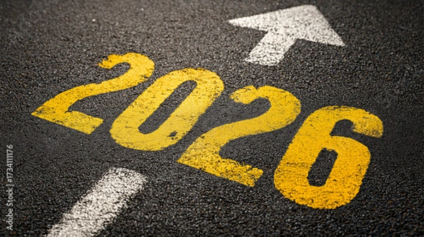 Fototapeta Road to 2026 with Forward Arrow Symbol Representing New Year Ambitions, Business Goals and Personal Growth Targets for Future Success