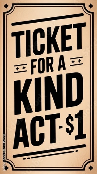 Fototapeta Ticket inviting enjoyment of kindness and simple pleasures at a retro-inspired gathering. Give Someone a Dollar Day