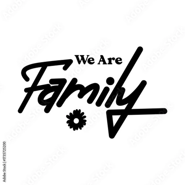 Fototapeta We Are Family SVG 