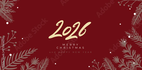 Obraz Merry Christmas and Happy New Year 2026 greeting card or banner. Modern Xmas design with typography logo 2026, Christmas tree branches with snow. Minimal elegant art template.