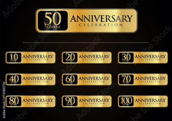 Obraz Set of Anniversary logotype design, Anniversary Logo golden laurel for celebration event, invitation, greeting, Infinity logo vector illustration, web template, flyer 