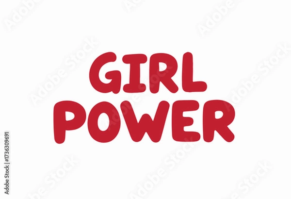 Fototapeta Bold Red Text Emphasizing Female Empowerment And Strength With The Words 'Girl Power' On A Clean White Background