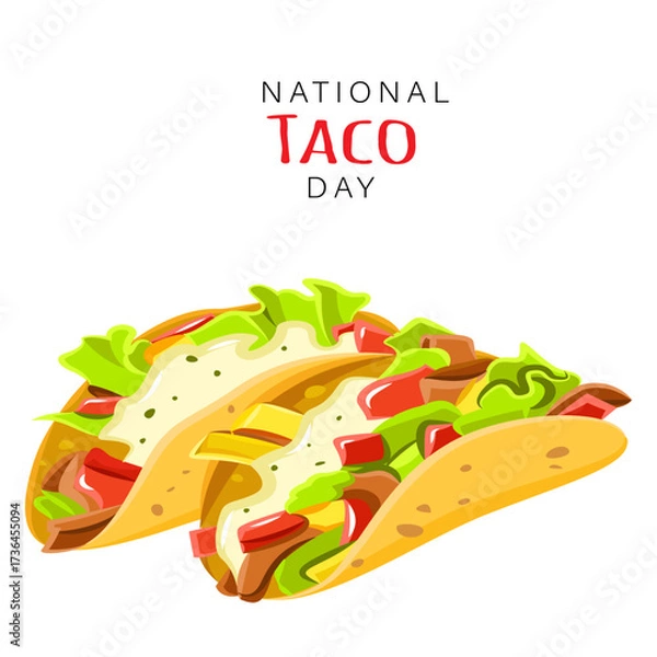 Fototapeta vector graphic of national taco day good for national taco day celebration. flat design. flyer design.flat illustration.