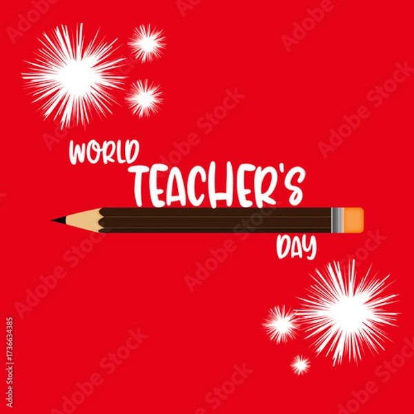 Obraz World Teachers Day With red background