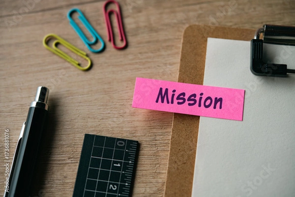 Fototapeta There is sticky note with the word Mission. It is as an eye-catching image.