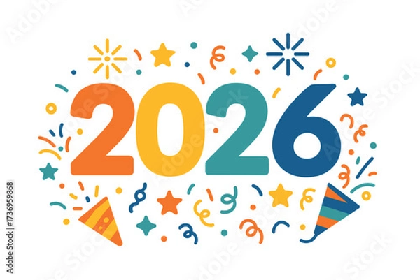 Fototapeta Happy New Year 2026 vector illustration. Festive design with colorful numbers, confetti, and fireworks for party invitations, banners, and posters. Celebration graphic element.