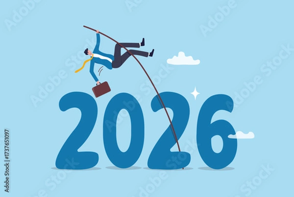 Fototapeta Year 2026 future success, new year ambition, goal or business target, opportunity or achievement motivation, aspiration or improvement, success businessman pole vault jumping over year 2026 number.