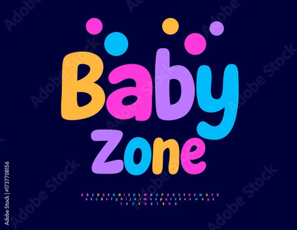 Fototapeta Vector Playful sign Baby Zone. Children Colorful Font. Funky Kids Alphabet Letters, Numbers and Symbols.