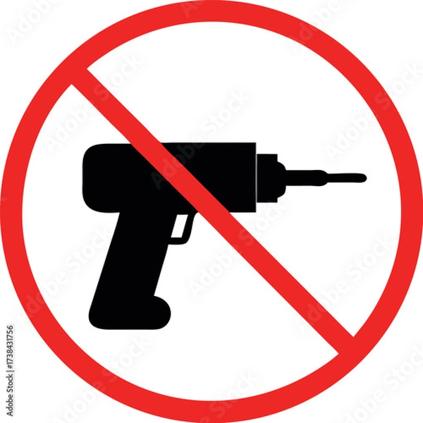 Fototapeta Forbidden sign with drill icon vector