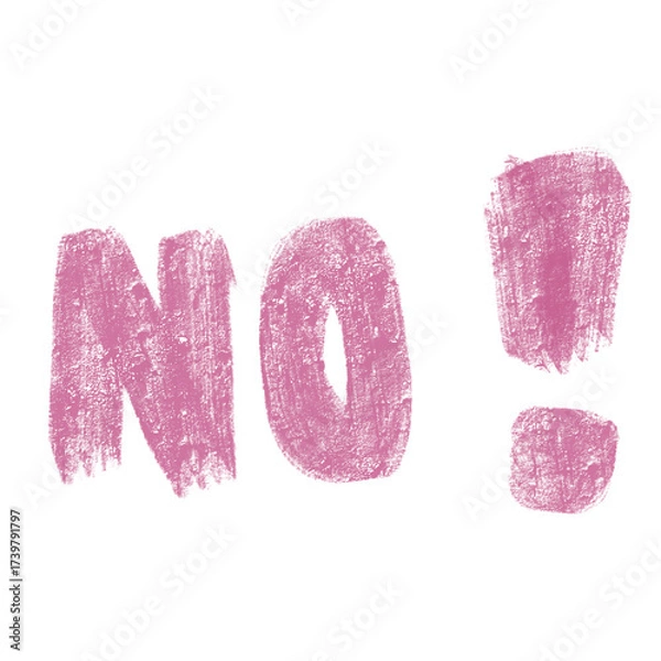 Obraz A word says No!