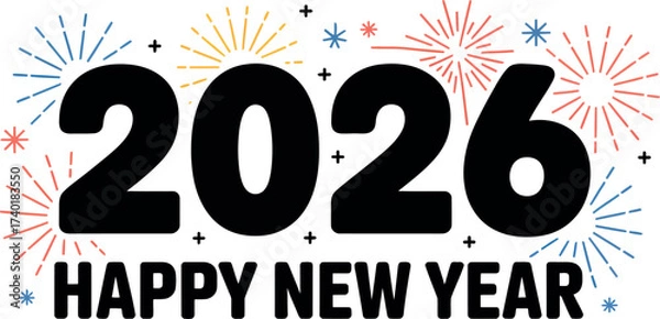 Fototapeta A happy new year greeting with the year two thousand twenty six and fireworks