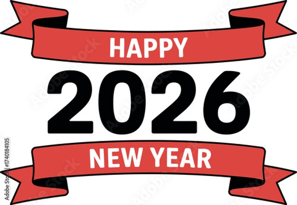 Fototapeta A happy new year graphic with the year two thousand twenty six in bold black font