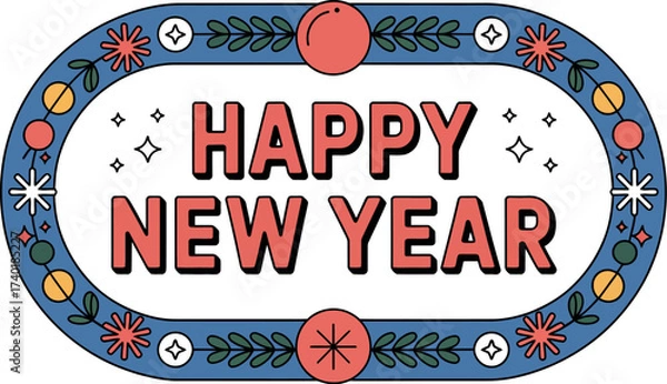 Fototapeta Happy new year message in a floral border frame with festive decorations art