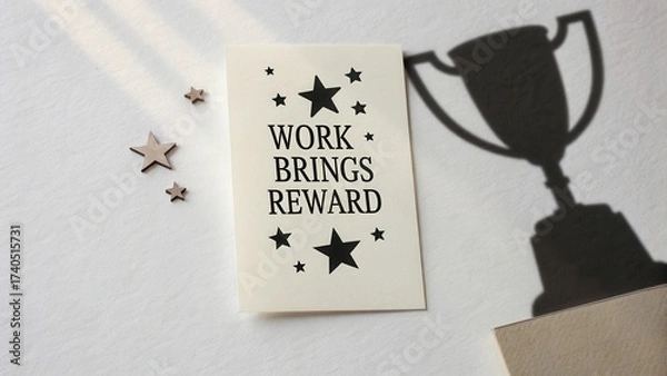Fototapeta Motivational Quote on Card with Shadow of Trophy and Stars, Inspiring Message about Effort, Achievement and Rewards