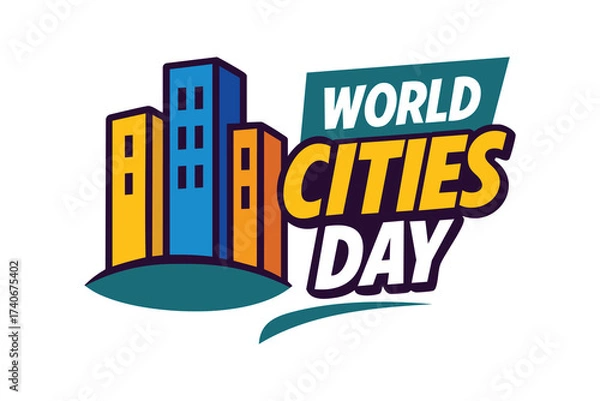 Fototapeta Join World Cities Day to promote sustainable inclusive cities that empower communities and protect our shared future