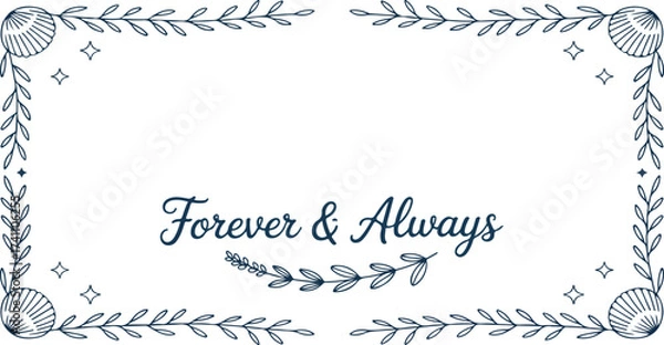 Fototapeta Forever and always framed with shells and leaves