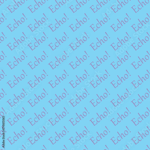 Obraz Echo Word Pattern: Repeating Text on Light Blue Background
