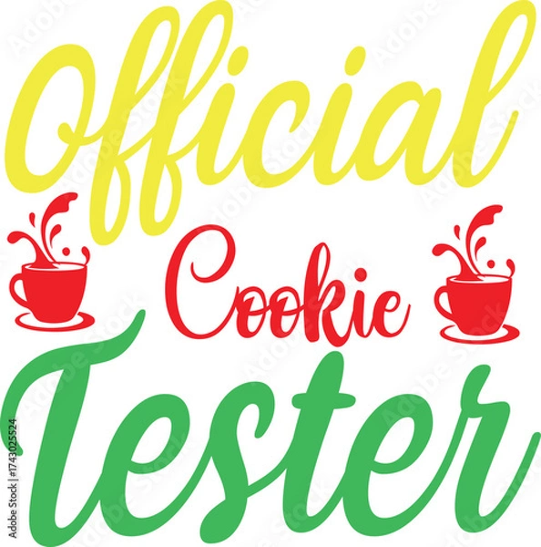 Fototapeta Official Cookie Tester Christmas T-Shirt Typography Vector Design