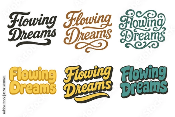 Obraz Flowing Dreams Lettering. Flowing Dreams. Set lettering. harmonious lettering variations of the same emblematic concept (Retro vintage badge style, Bold