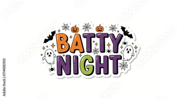 Fototapeta Batty Night Celebration: Halloween-themed image with the words Batty Night and related spooky icons like bats and ghosts. Capturing the excitement of the event. 