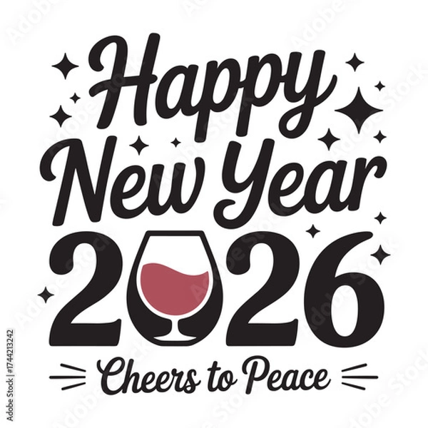 Fototapeta happy new year2026 cheers to peace typography vector EPS file.
