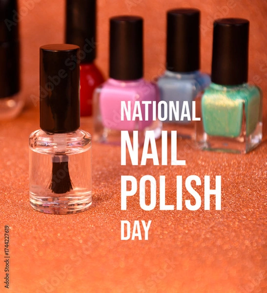 Fototapeta National Nail Polish Day poster stock photo images. Bottle with transparent nail polish vertical stock photo. Template for background, banner, card. 1 June. Important day