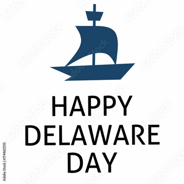 Obraz Happy Delaware Day. Modern graphic poster illustration background for Happy National Delaware Day.