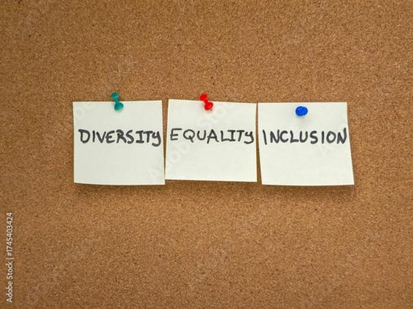 Fototapeta Diversity, equality, and inclusion sticky notes on cork bulletin board