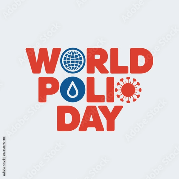 Fototapeta Vector art of world polio day text with globe, water drop, and virus icons, highlighting global health and polio prevention efforts on october 24