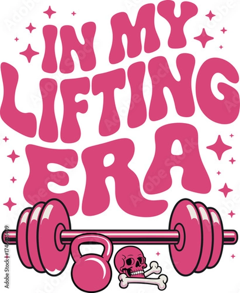 Obraz In My Lifting Era. Vector EPS