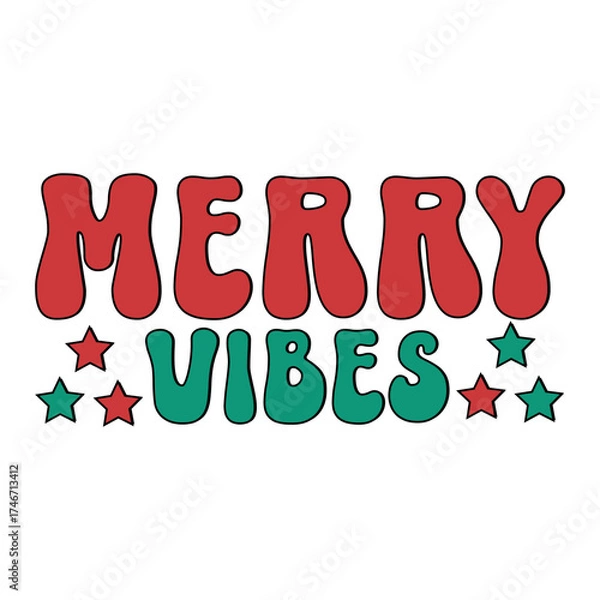 Fototapeta merry vibes typography design white background