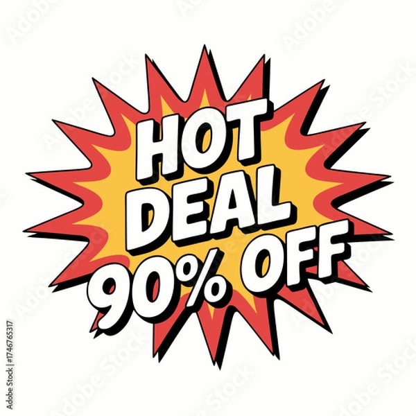 Obraz Explosive Hot Deal Announcement Graphic with 90% Off Discount and Bold Typography for Promotion and Sales Announcement against a white background