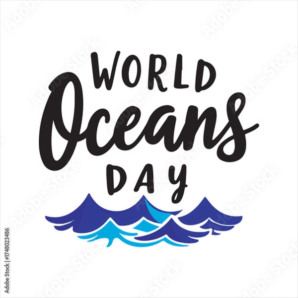 Fototapeta Modern World Oceans Day Brush Script,
World Oceans Day Artistic Text Design,
Stylish World Oceans Day Typography LogoOcean ,Conservation Quote World Oceans Day,