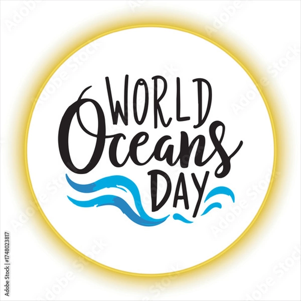 Fototapeta Elegant World Oceans Day Text Art,
Creative World Oceans Day Hand Lettering,
World Oceans Day Calligraphy with Blue Waves,
Modern World Oceans Day Brush Script,