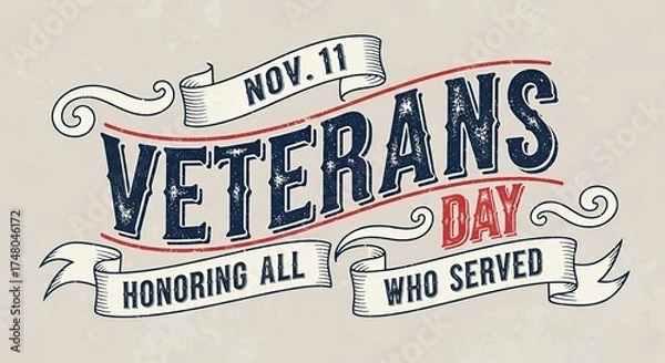 Obraz Honoring Sacrifice and Service A Stylized Veterans Day Commemoration Design for November 11th with Vintage Typography
